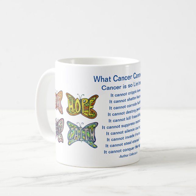 What Cancer Cannot Do Poem Butterfly Coffee Mug (Front Left)