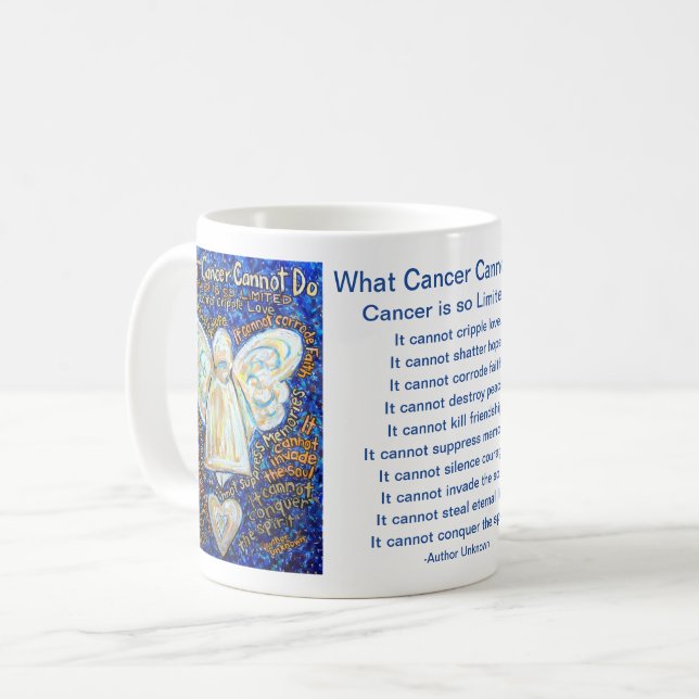 What Cancer Cannot Do Poem Coffee Mug Angel Cup (Front Left)