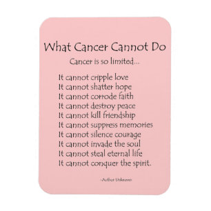 What Cancer Cannot Do Poem Magnet (Black Text)