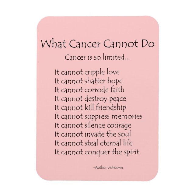 What Cancer Cannot Do Poem Magnet (Black Text) (Vertical)