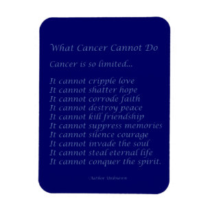 What Cancer Cannot Do Poem Magnet (Blue Text)