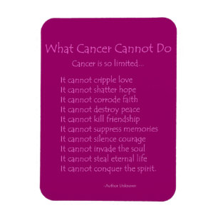 What Cancer Cannot Do Poem Magnet (Pink Text)