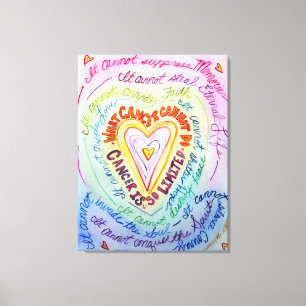 What Cancer Cannot Do Rainbow Heart Canvas Art