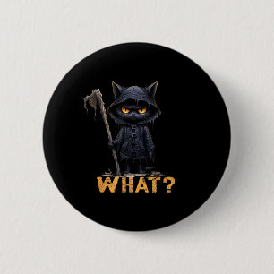 What Cat Black Cat Halloween Scary Cat Angry Cat 6 Cm Round Badge