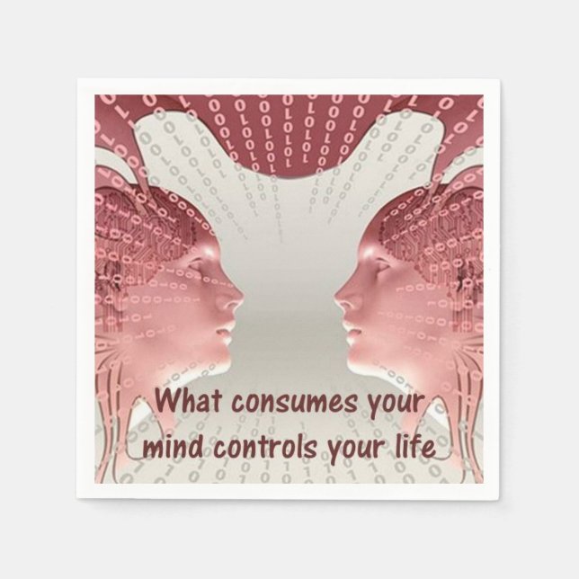 What Consumes Your Mind Controls Your Life Napkin (Front)