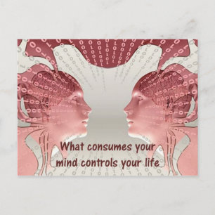 What Consumes Your Mind Controls Your Life Postcard