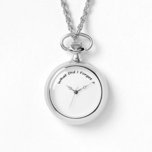 What Did I Forget ?-  Ladies Watches .