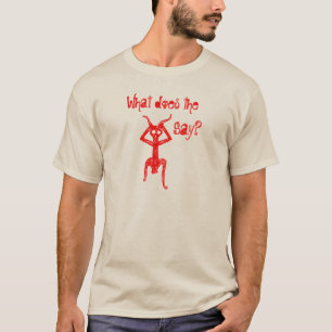What does the demon say? T-Shirt
