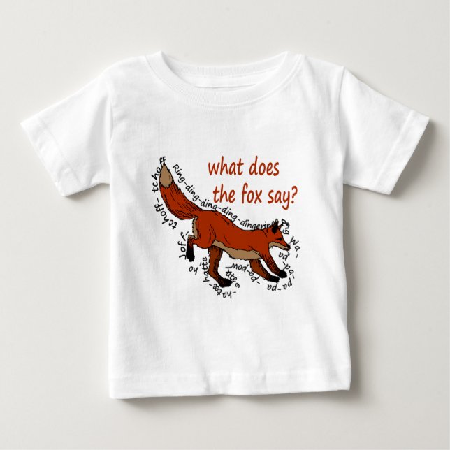 What does the fox say? baby T-Shirt (Front)