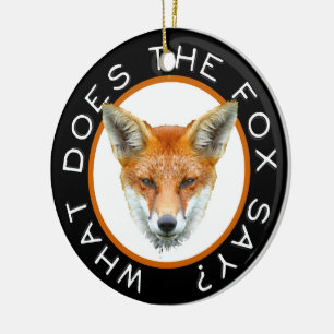 What Does The Fox Say? Ornament