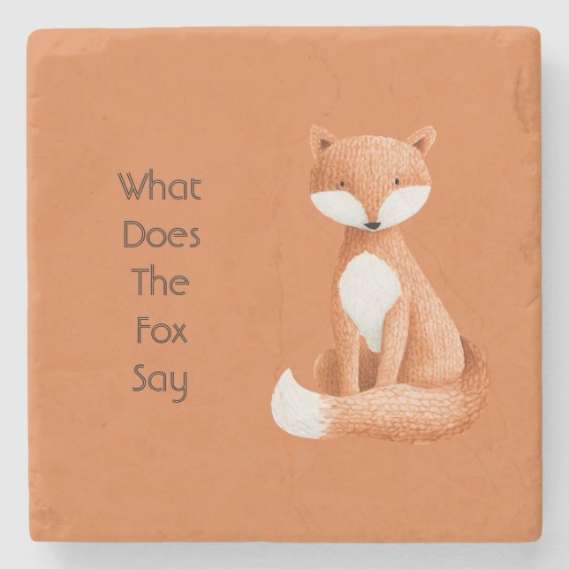 What Does the Fox Say? Stone Coaster (Front)