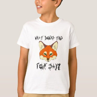 what does the fox say T-Shirt