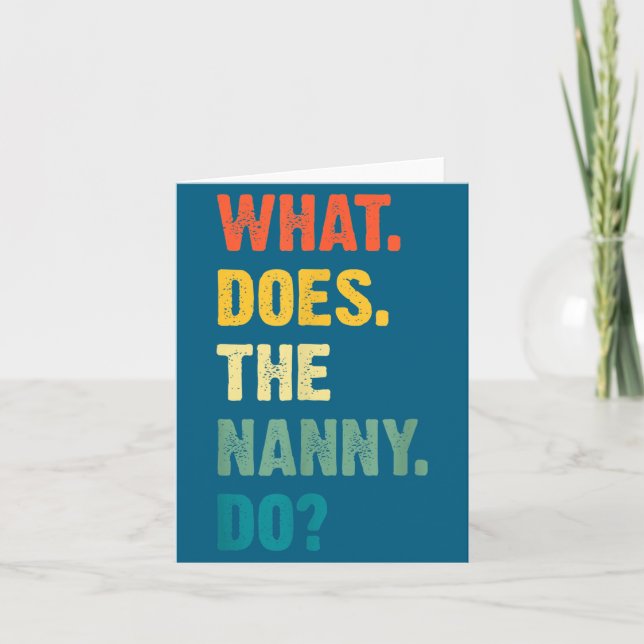 What Does The Nanny Do Black Uni Adult  Card (Front)