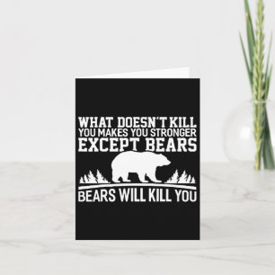 What Doesn't Kill You Makes You Stronger Except Be Card