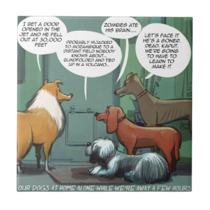 What Dogs Fear Rick London Funny Tile