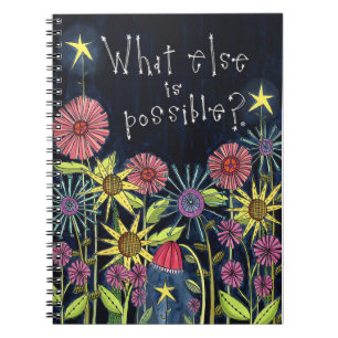 What Else Is Possible Notebook