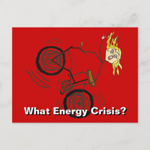 What Energy Crisis? Ride a Bike! Postcard