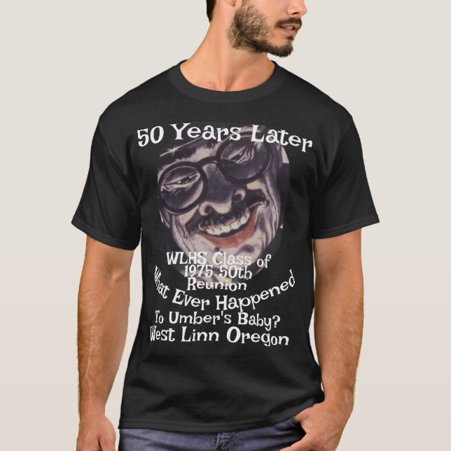 What Ever Happened to Umber's Baby West Linn OR T-Shirt (Front)