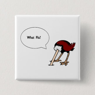 What Flu? 15 Cm Square Badge