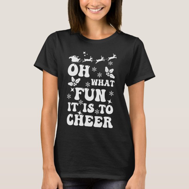 what fun it is cheer T-Shirt (Front)