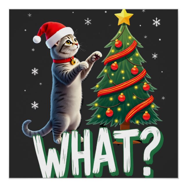 What Funny Cat Pushing Christmas Tree Over Cat Xma Poster (Front)