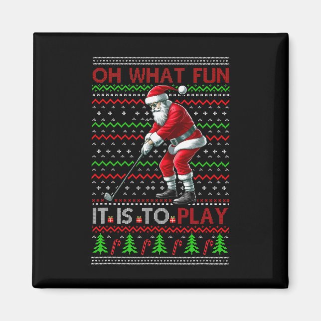 What Funny It Is To Playing Golf Christmas Santa S Magnet (Front)