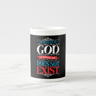 What God Cannot Do Does Not Exist Specialty Mug