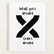 What Goes Around Comes Around