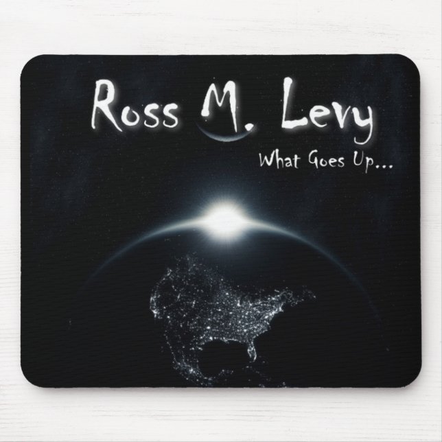 What Goes Up... Mouse Pad (Front)