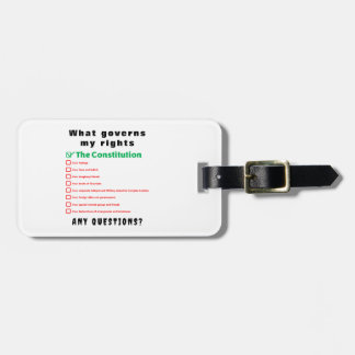 What governs my rights - The Constitution Luggage Tag