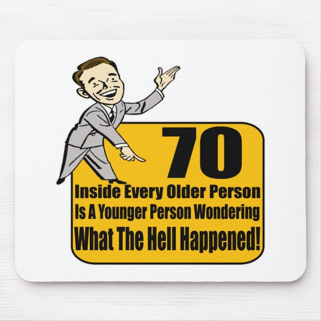 What Happened 70th Birthday Gifts Mouse Pad (Front)