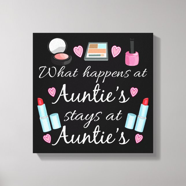 What happens at Auntie's Canvas Print (Front)