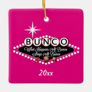 What Happens At Bunco Ceramic Ornament