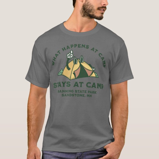 What Happens At Camp Banning State Park Sandstone  T-Shirt (Front)