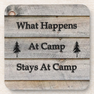 What happens at camp stays at camp coaster