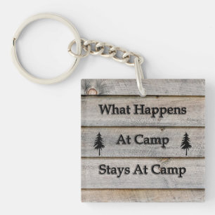 What happens at camp stays at camp key ring