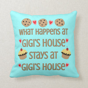 What happens at GiGi's House Throw Pillow
