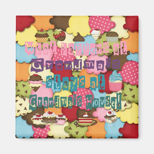 What happens at Grandmas Magnet (Front)