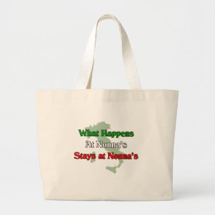What happens at Nonna's Stays at Nonna's Large Tote Bag