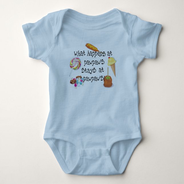 What Happens at PawPaw's STAYS at PawPaw's Baby Bodysuit (Front)