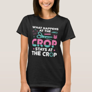 What Happens At The Crop Stays At The Crop Scrapbo T-Shirt