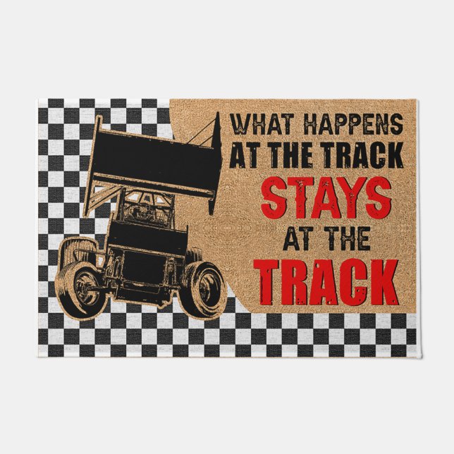 What Happens At The Track Stays At The Track Doormat (Front)
