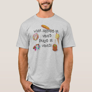 What Happens at Vava's STAYS at Vava's! T-Shirt
