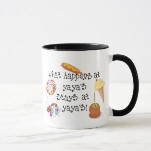 What Happens at YaYa's STAYS at YaYa's! Mug