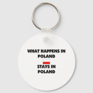 What Happens In POLAND Stays There Key Ring