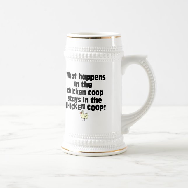 What Happens in the Chicken Coop Beer Stein (Right)