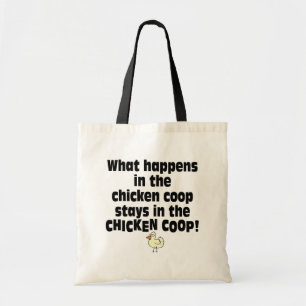 What Happens in the Chicken Coop Tote Bag