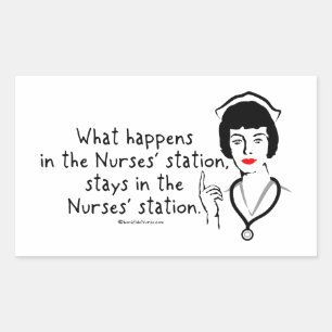 What Happens in the Nurses Station Rectangular Sticker