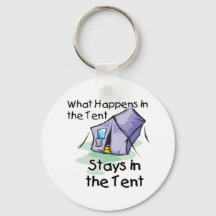 What Happens in the Tent Key Ring