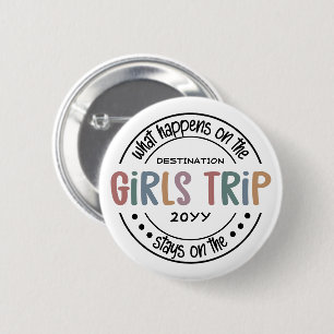 What happens on Girls Trip Custom Girls Weekend 6 Cm Round Badge